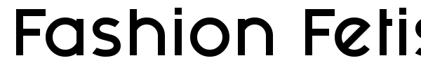 Fashion Fetish font preview